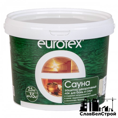 Eurotex Сауна — Бесцветный лак для дерева в помещениях бань и саун